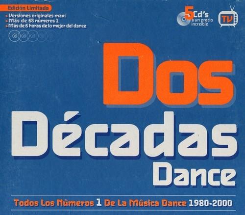 Dos Decadas Dance - Todos Los Numeros 1 De La Musica Dance 1980-2000 (5CD)  ...