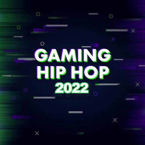 Gaming Hip Hop 2022 (2022)