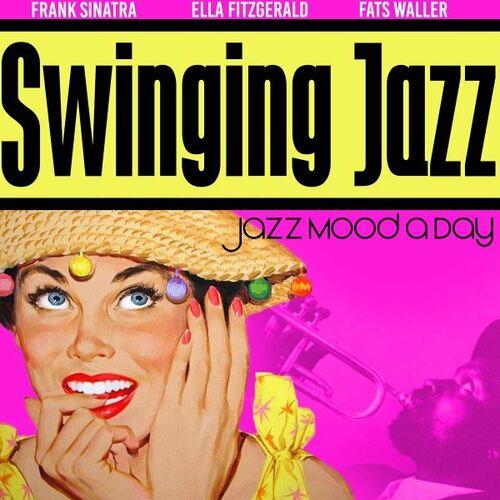 Swinging Jazz - Jazz Mood a Day (2022)