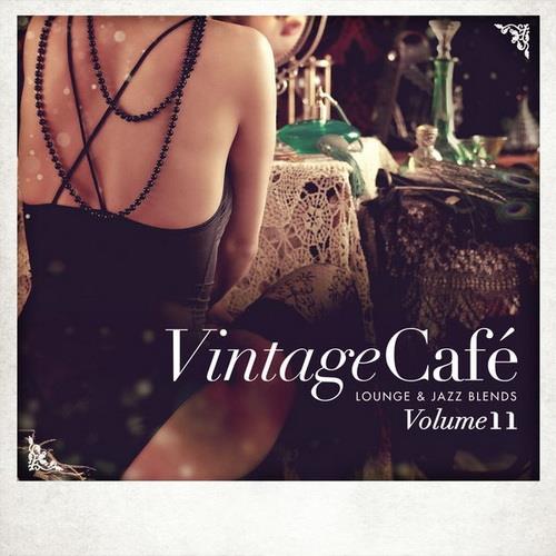Vintage Cafe - Lounge and Jazz Blends (Special Selection) Pt. 11 (2017) FLA ...