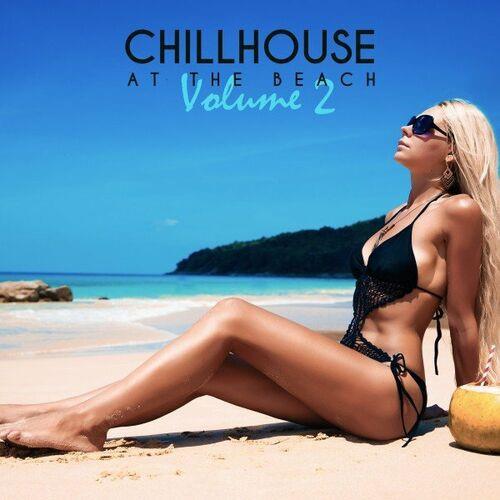 Chillhouse At The Beach Vol. 2 (2022)