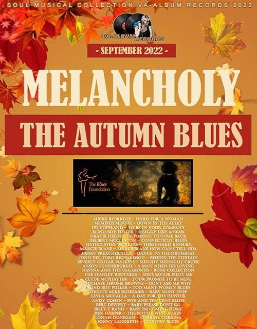 Melancholy The Autumn Blues (2022)