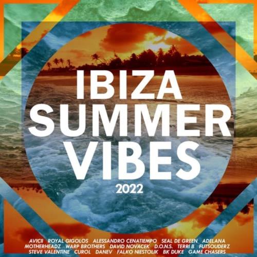 Ibiza Summer Vibes (2022)