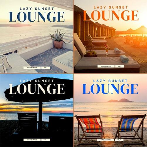 Lazy Sunset Lounge Vol. 1-4 (2022)