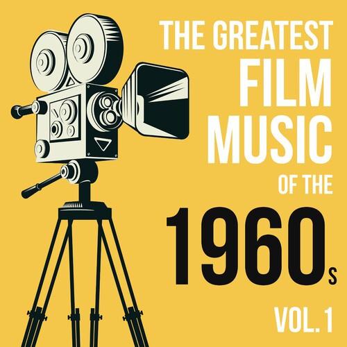 The Greatest Film Music of the 1960s Vol. 1 (2022)