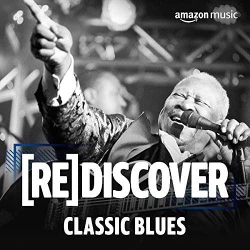 REDISCOVER Classic Blues (2022)