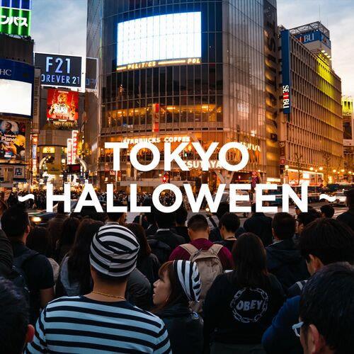 Tokyo - Halloween (2022)