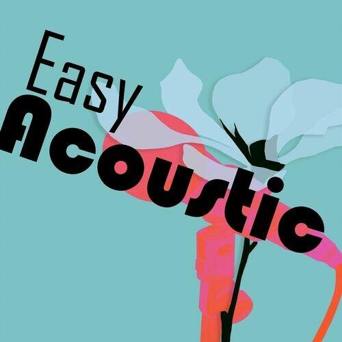 Easy Acoustic (2022)