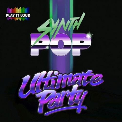 Ultimate Synthpop Party (2020)