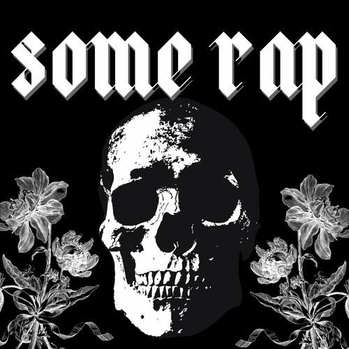Some Rap (2022)