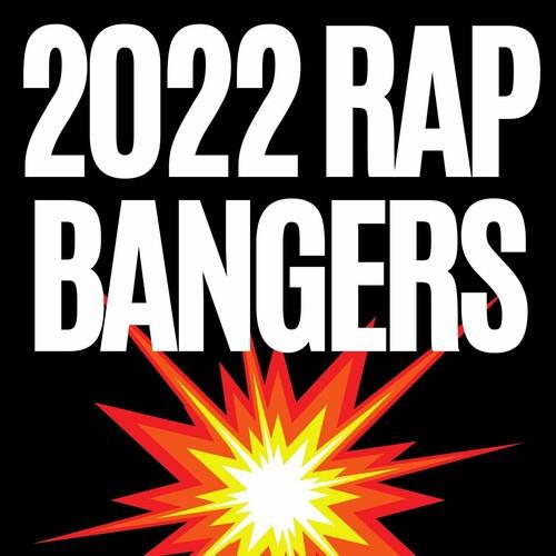 2022 Rap Bangers (2022)
