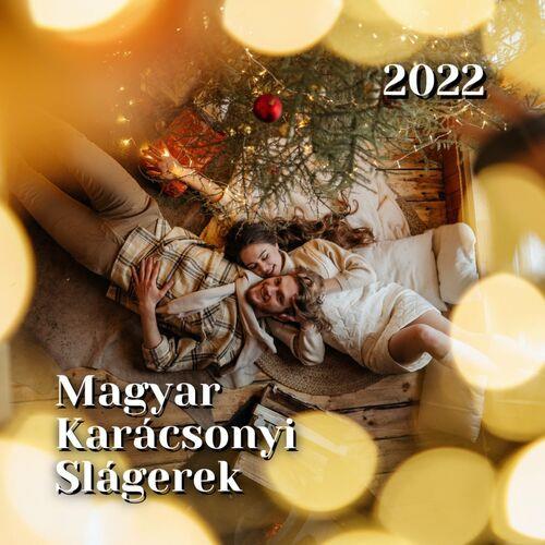 Magyar Karacsonyi Slagerek 2022 (2022)