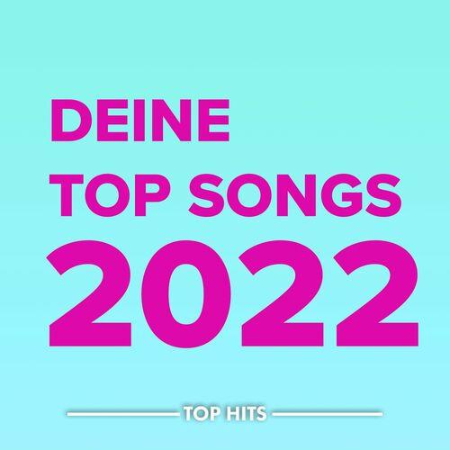 Deine Top Songs 2022 (2022)