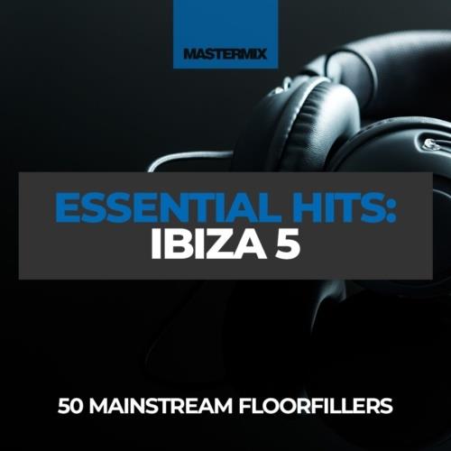 Mastermix Essential Hits - Ibiza 5 (2022)