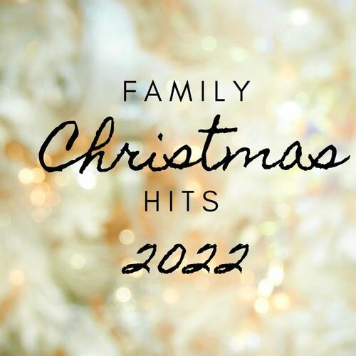 Family Christmas Hits 2022 (2022)