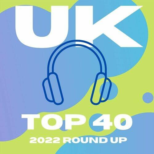 UK Top 40 - 2022 Round Up (2022)