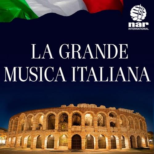 La Grande Musica Italiana NAR International (2014) FLAC