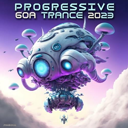 Progressive Goa Trance 2023 (2022)