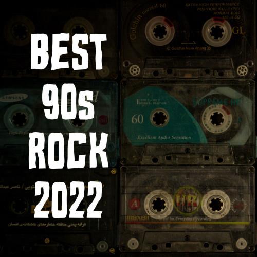Best 90s Rock 2022 (2022) FLAC