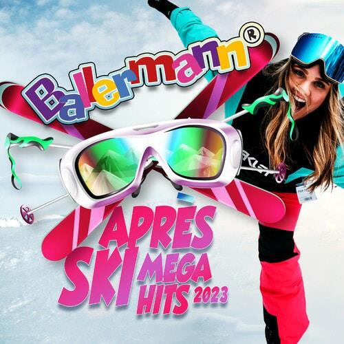 Ballermann Apres Ski Mega Hits 2023 (2022)