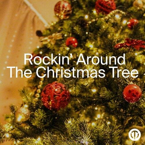 Rockin Around The Christmas Tree (2022)