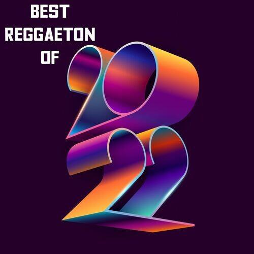 Best Reggaeton of 2022 (2022)