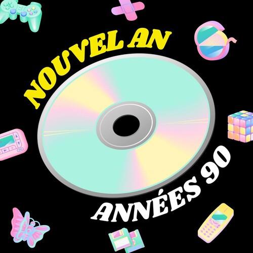 Nouvel an - Annees 90 (2022)