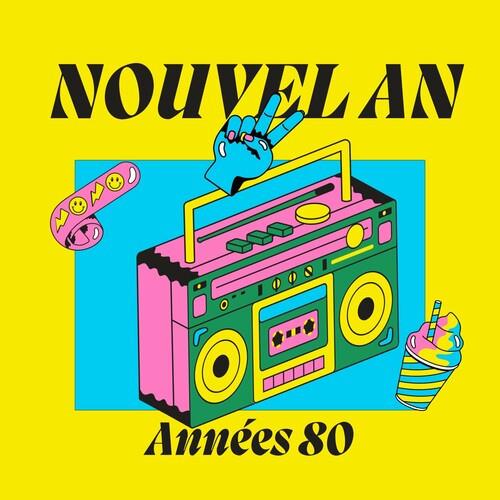 Nouvel an - Annees 80 (2022)