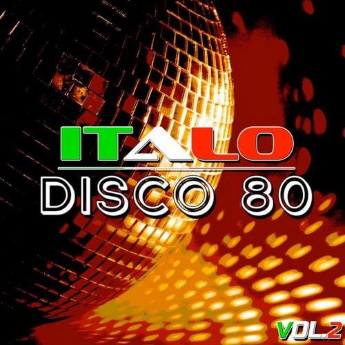 Italo Disco 80 Vol. 2 (2016) FLAC