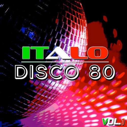 Italo Disco 80 Vol. 1 (2016) FLAC