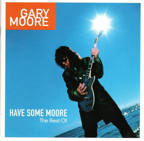 Gary Moore - Have Some Moore. The Best Of (2CD) (2002) FLAC