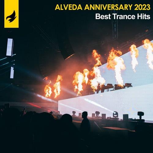 Alveda Anniversary 2023 - Best Trance Hits (2022)
