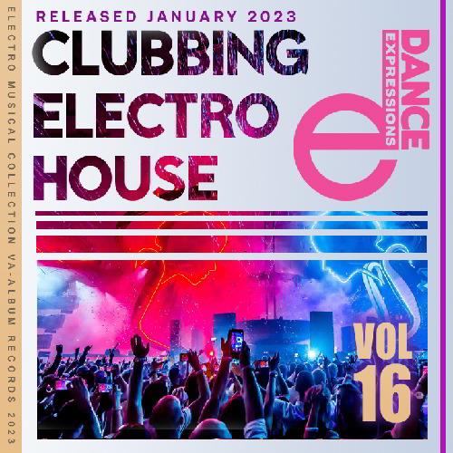 EDM Clubbing Electro House Vol.16 (2023)