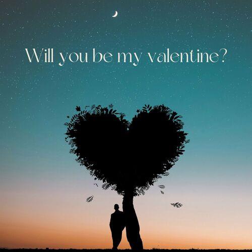 Will You be my Valentine (2023)