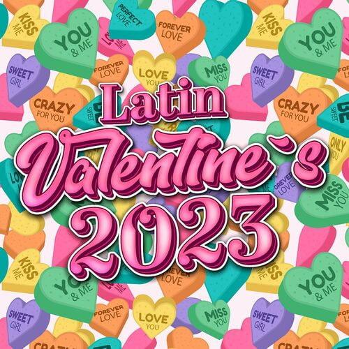 Latin Valentines 2023 (2023)
