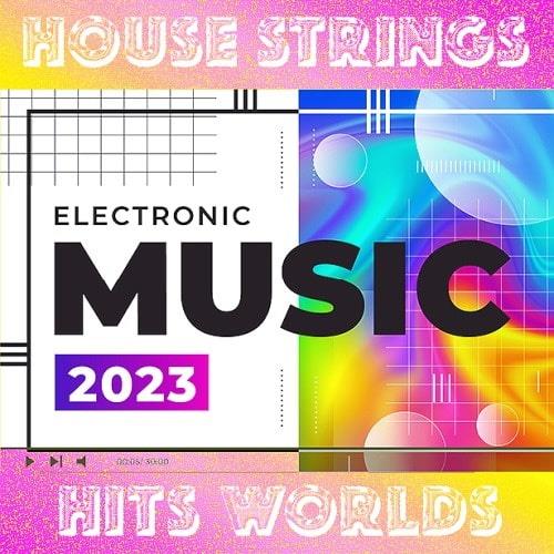 House Strings Hits Worlds (2023)