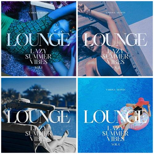 Lounge Lazy Summer Vibes Vol. 1-4 (2022)