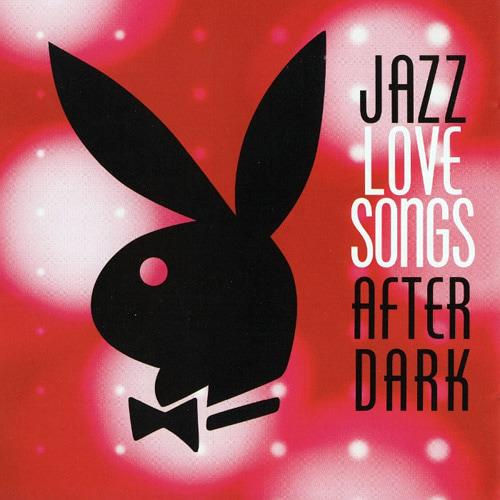 Jazz Love Songs After Dark (2CD Compilation 2014) (2007) FLAC