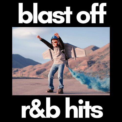 Blast Off RnB Hits (2023)
