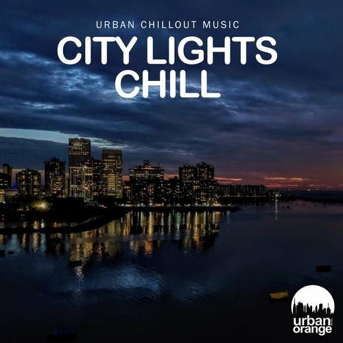 City Lights Chill Urban Chillout Music (2023)