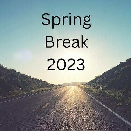 Spring Break 2023 (2023)