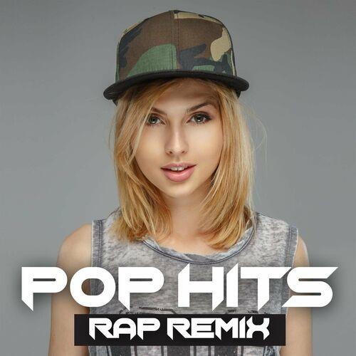 Pop Hits Rap Remix (2023)