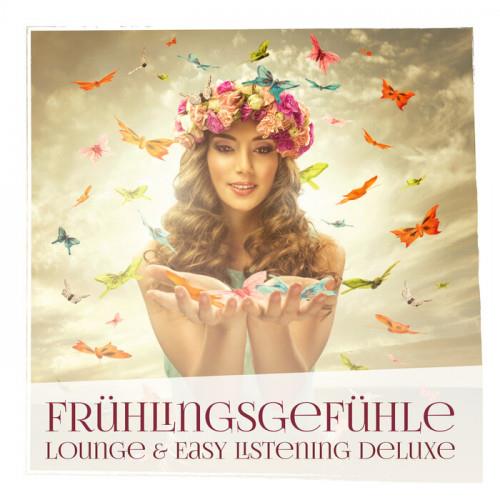 Fruhlingsgefuhle Lounge and Easy Listening Deluxe (2023)