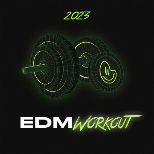 EDM Workout 2023 (2023)
