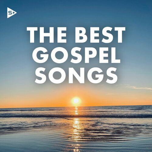 The Best Gospel Songs (2023)