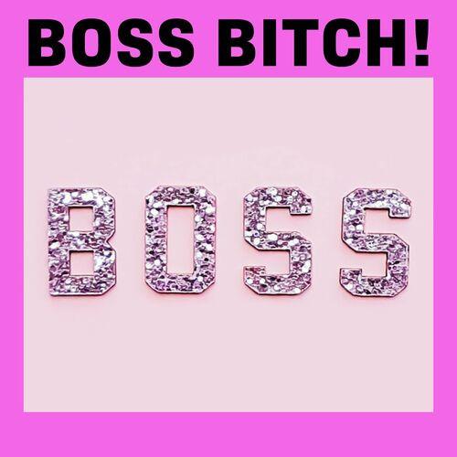 Boss Bitch! (2023)