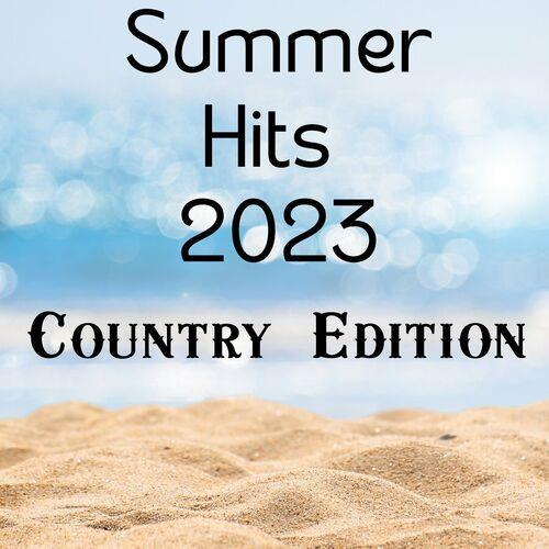 Summer Hits 2023 - Country Edition (2023)