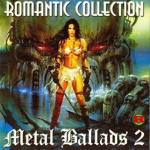 Romantic Collection - Metal Ballads 2 (2000) OGG