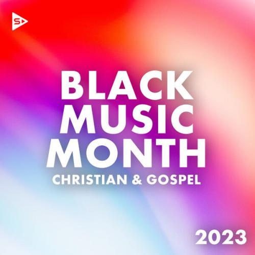 Black Music Month 2023 Christian and Gospel (2023)