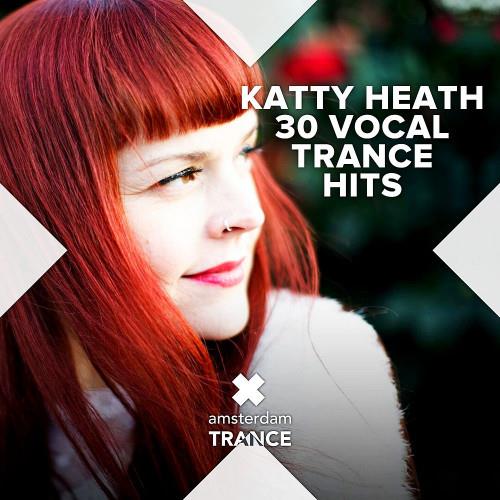Katty Heath - 30 Vocal Trance Hits (2023)